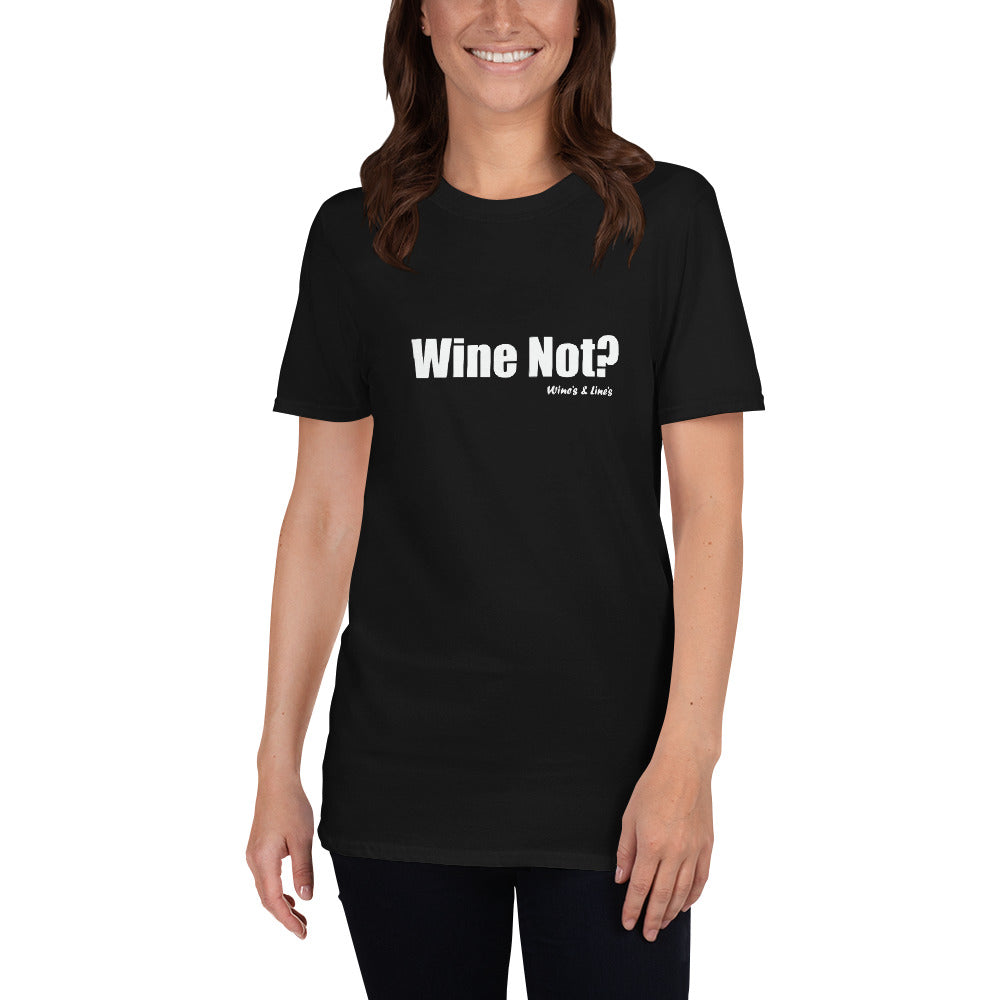 Short-Sleeve Unisex T-Shirt Wine Not